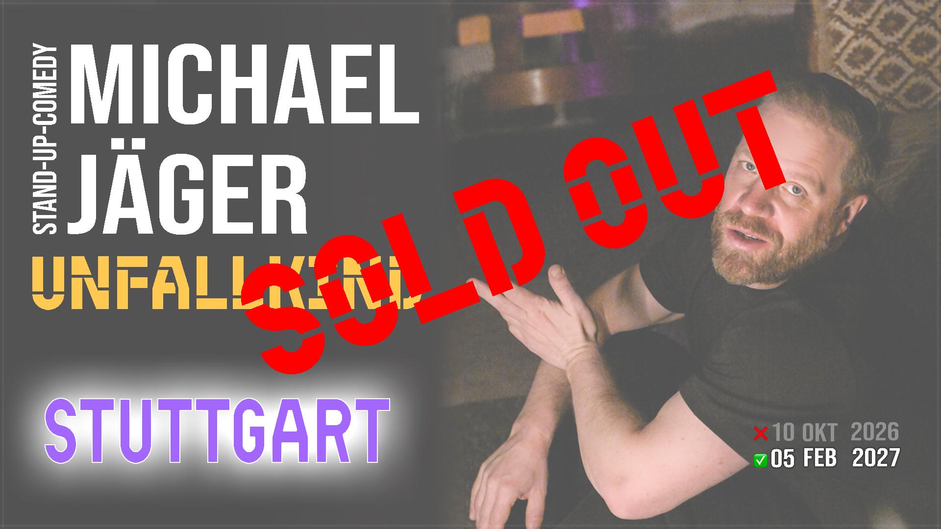Michael Jäger - Unfallkind (StuttgarT)