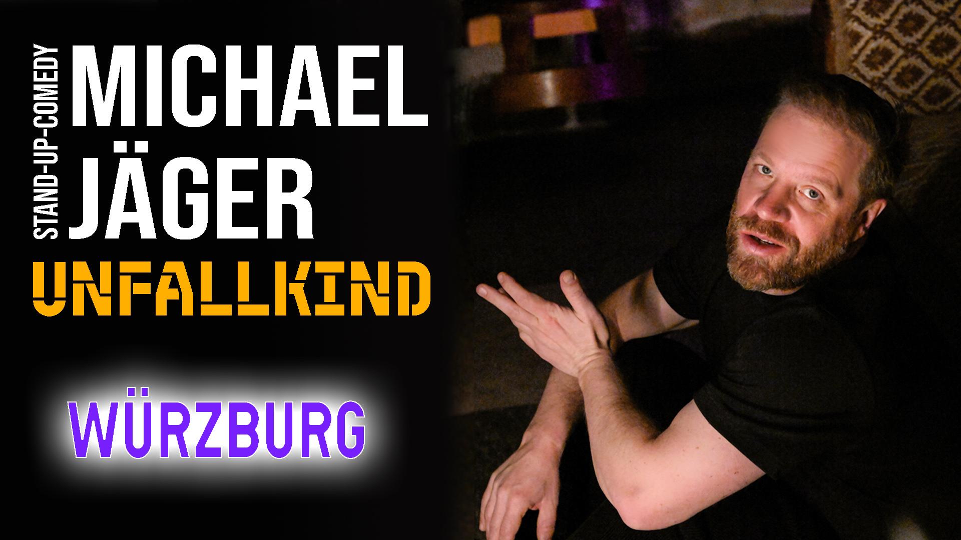 Michael Jäger - Unfallkind (Würzburg)