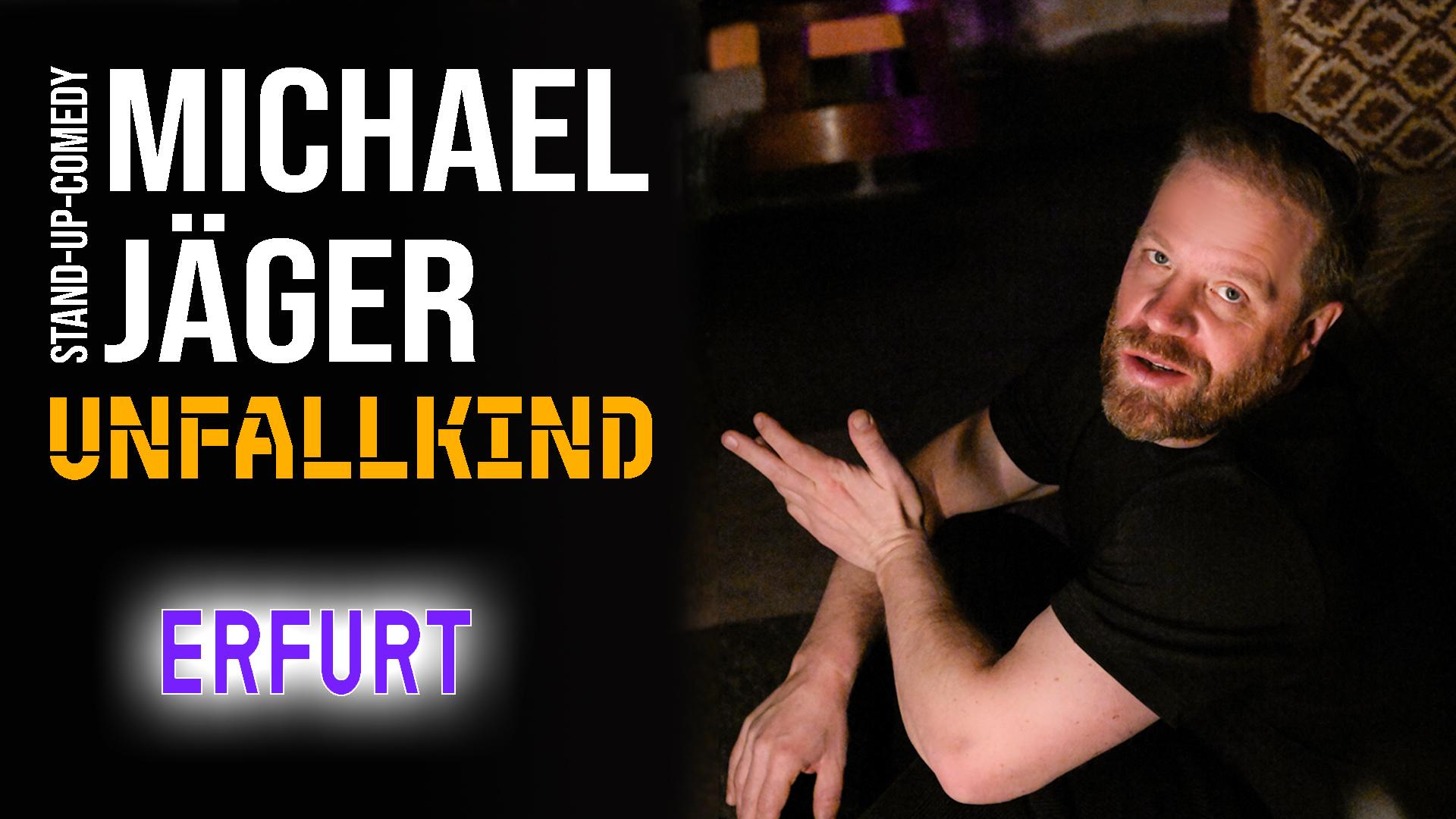 Michael Jäger - Unfallkind (Erfurt)