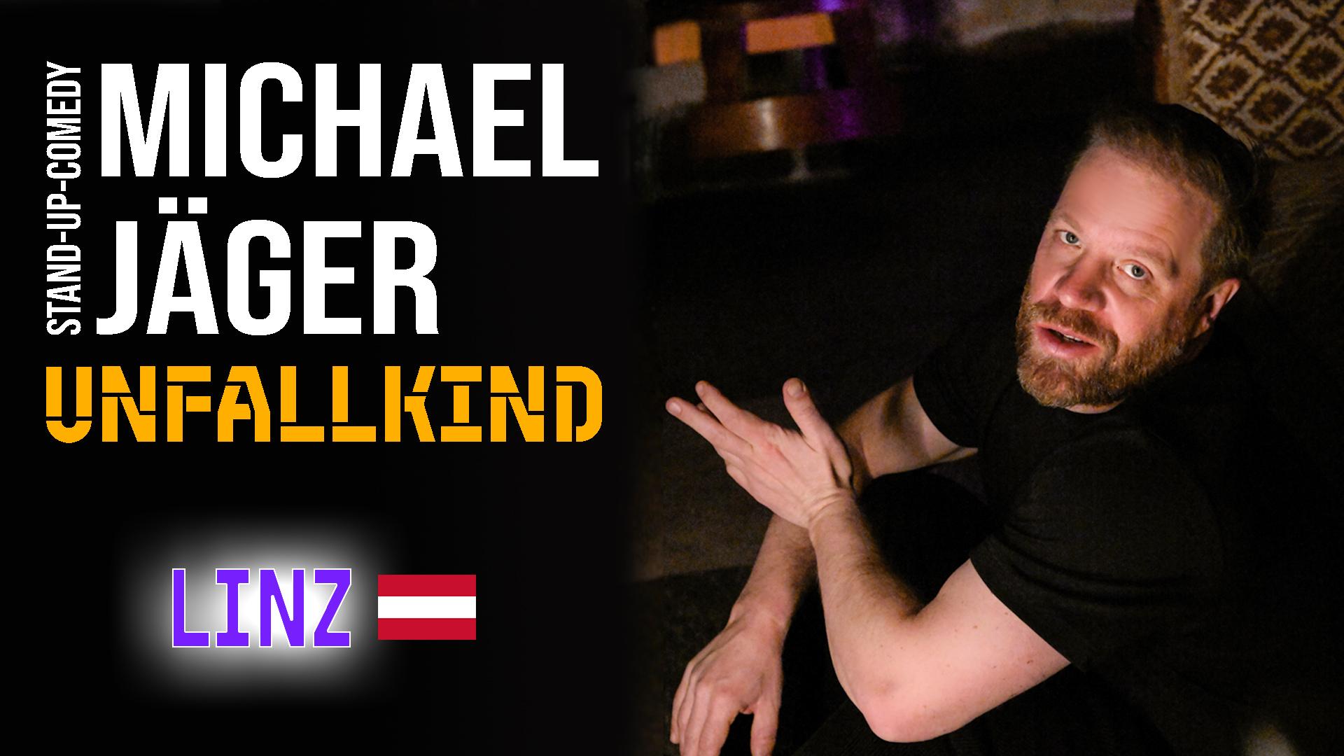 Michael Jäger - Unfallkind (Linz)
