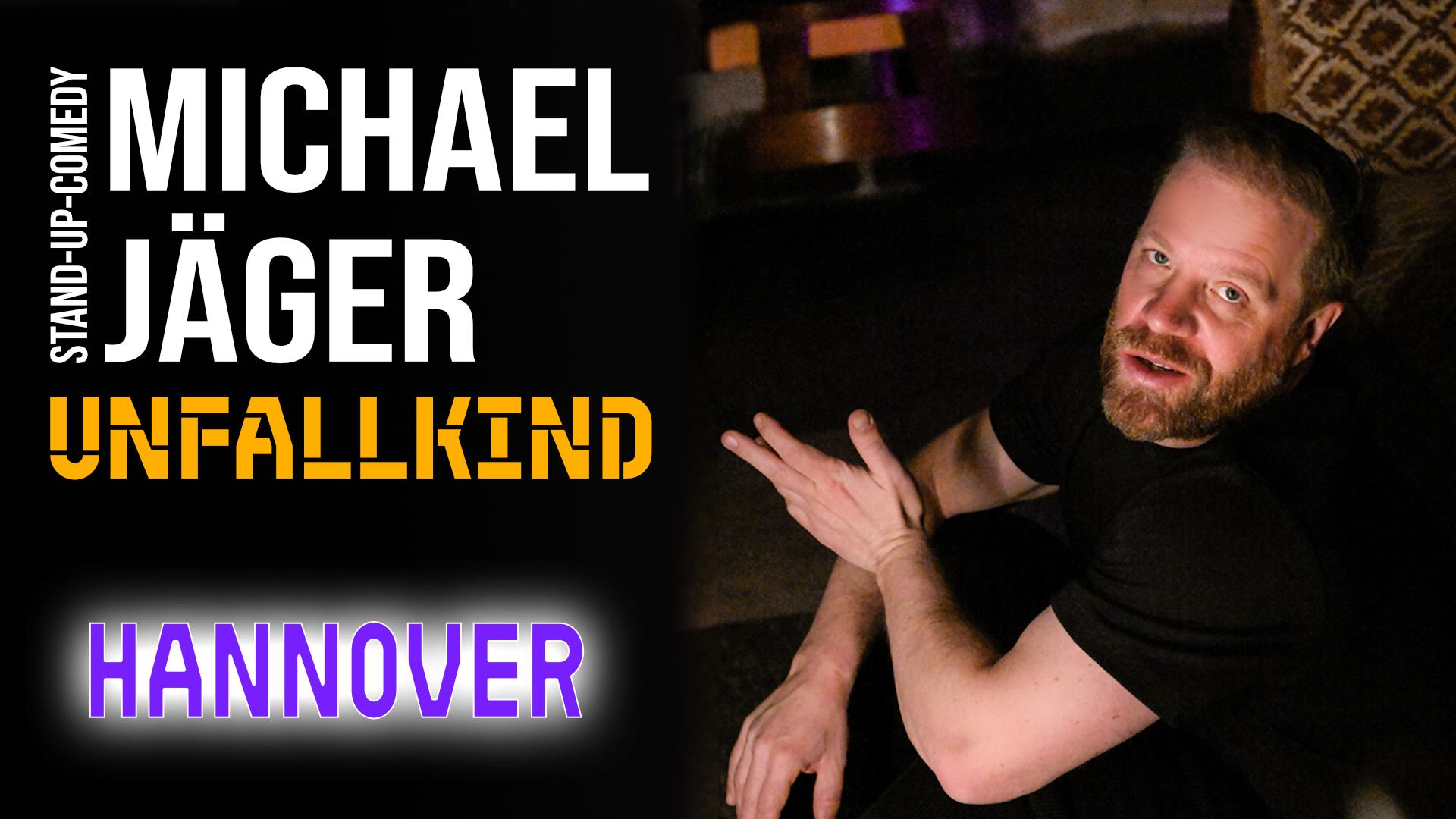 Michael Jäger - Unfallkind (Hannover)