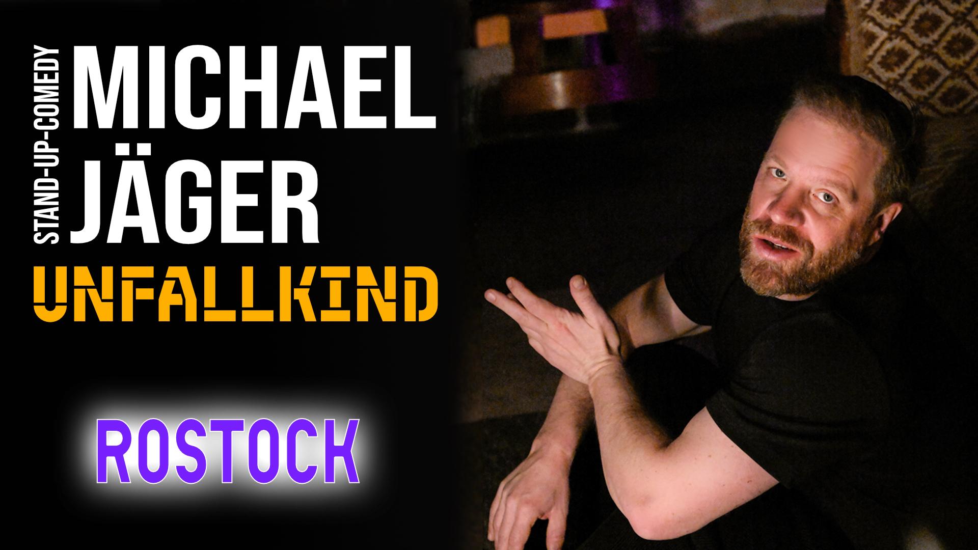 Michael Jäger - Unfallkind (Rostock)