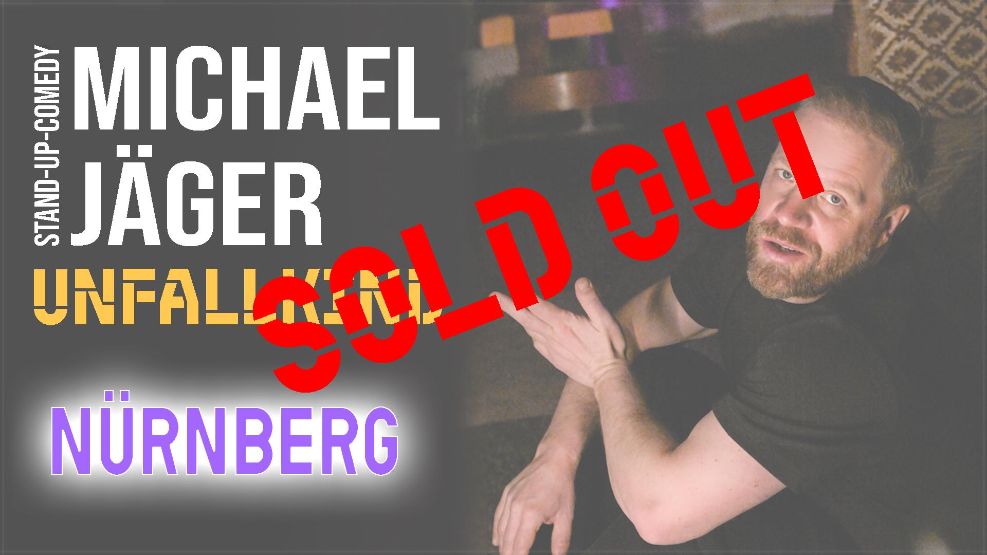 Michael Jäger - Unfallkind (Nürnberg) - Live in NÜRNBERG